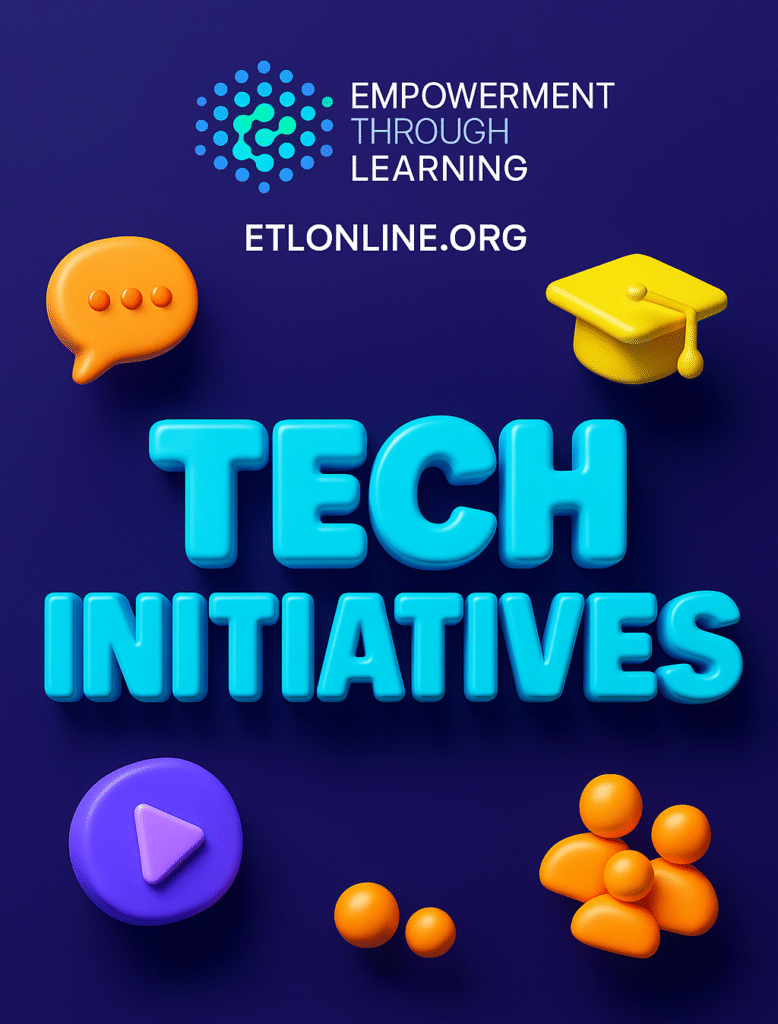 : A 3D-style promotional graphic with ETL branding, featuring bold turquoise text saying "TECH INITIATIVES", surrounded by colorful 3D icons such as a graduation cap, chat bubble, play button, and group avatar, with ETL logo and website at the top.