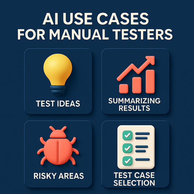 Common use cases for AI in manual testing.